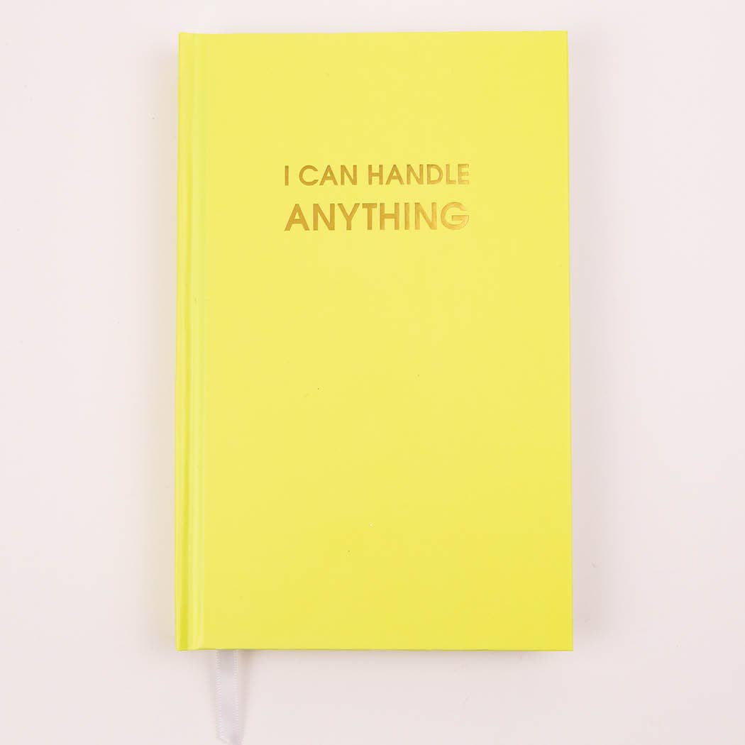 I Can Handle Anything Journal