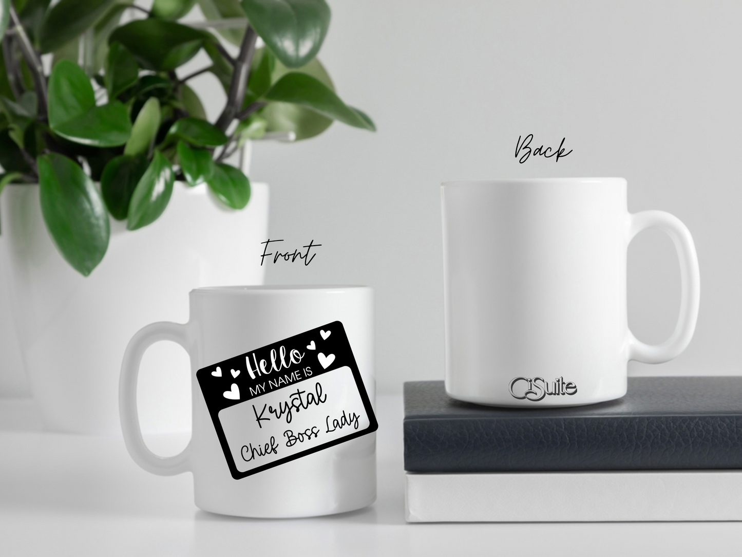 "Hello My Name Is" Coffee Mug (Custom)