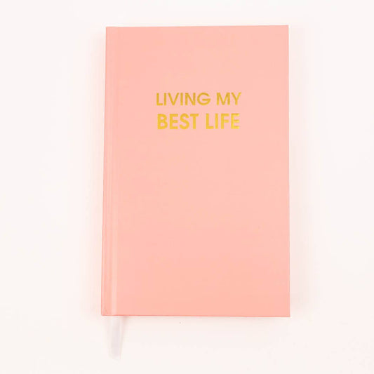 Living My Best Life Journal